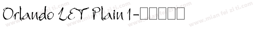 Orlando LET Plain 1字体转换